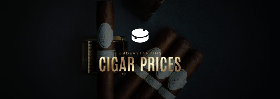 Understanding Cigar Prices: Comprehensive Guide to Cigar Costs